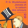 Cover Art for 9782264037145, Jeeves et la saison des amours by P.g. Wodehouse