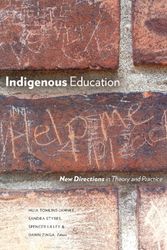 Cover Art for 9781772124149, Indigenous Education: New Directions in Theory and Practice by Huia Tomlins-Jahnke