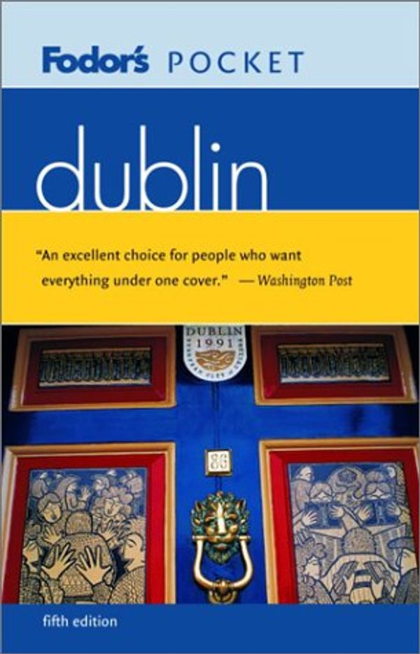 Cover Art for 9781400011100, Fodor's Pocket Dublin, 5th (Pocket Guides) by Fodor's