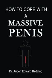 Cover Art for 9798640637175, How To Cope With A Massive Penis: Inappropriate| Hilarious Notebook Disguised as A real Book by Samir Books