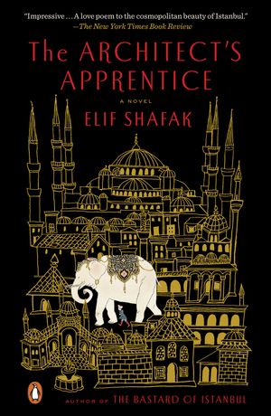Cover Art for 9780143108306, The Architect’s Apprentice by Elif Shafak