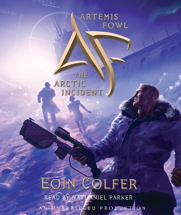 Cover Art for 9781400085927, The Arctic Incident by Eoin Colfer