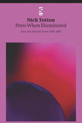 Cover Art for 9781844710393, Press When Illuminated by Nick Totton