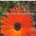 Cover Art for 9780957745469, Botany of the Flowering Plants by Eleanor Tan