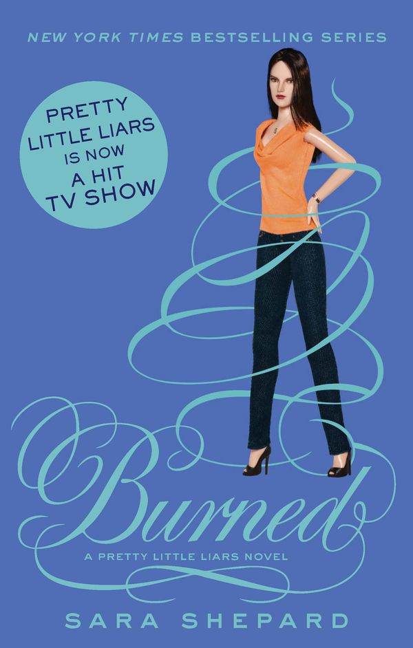 Cover Art for 9781907411953, Burned: Number 12 in series by Sara Shepard