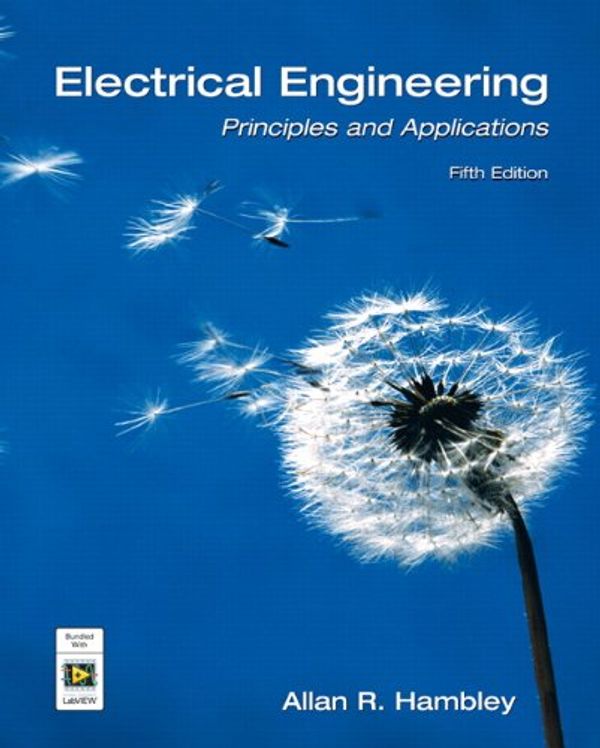 Cover Art for 9780130610706, Electrical Engineering: Principles and Applications (2nd Edition) by Allan R. Hambley
