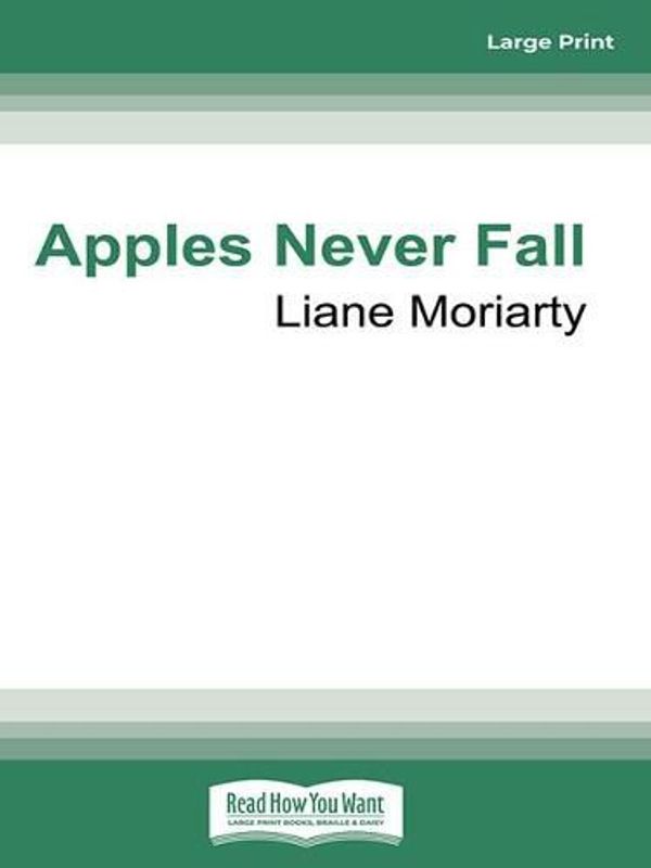 Cover Art for 9780369375650, Apples Never Fall by Liane Moriarty