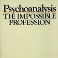 Cover Art for 9780307797834, Psychoanalysis by Janet Malcolm