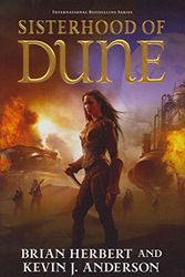 Cover Art for 9780857208453, The Sisterhood of Dune by Kevin J. Anderson, Brian Herbert