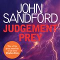Cover Art for 9781398523913, Judgment Prey by John Sandford
