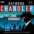 Cover Art for 9781483045351, The Long Goodbye (Philip Marlowe Mysteries)(Full-Cast Audio Theater Dramatization) (BBC Radio) by Raymond Chandler