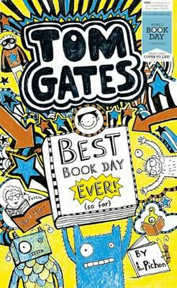 Cover Art for 9781407136813, Tom Gates Best Book Day Ever (so Far) by Liz Pichon