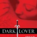 Cover Art for 9781429514996, Dark Lover by Ward, J. R.