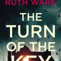 Cover Art for 9781787302174, TURN OF THE KEY SIGNED EDITION by Ruth Ware