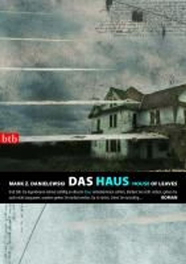Cover Art for 9783442739707, Das Haus /House of Leaves by Mark Z. Danielewski