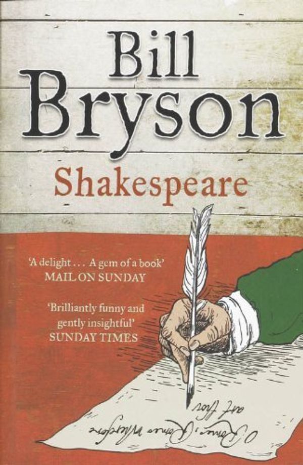Cover Art for 8601404261749, By Bill Bryson Shakespeare: The World as a Stage (Eminent Lives) by Bill Bryson