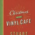 Cover Art for 9780735235120, Christmas at the Vinyl Cafe by Stuart McLean