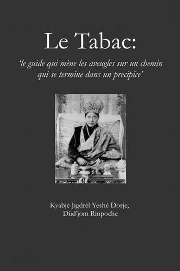 Cover Art for 9781898185123, Tabac (French Edition) by Dudjom Rinpoche