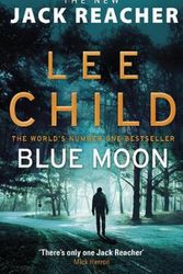 Cover Art for 9780857504517, Blue Moon by Lee Child