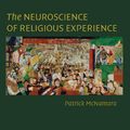 Cover Art for 9780511699436, The Neuroscience of Religious Experience by Patrick McNamara