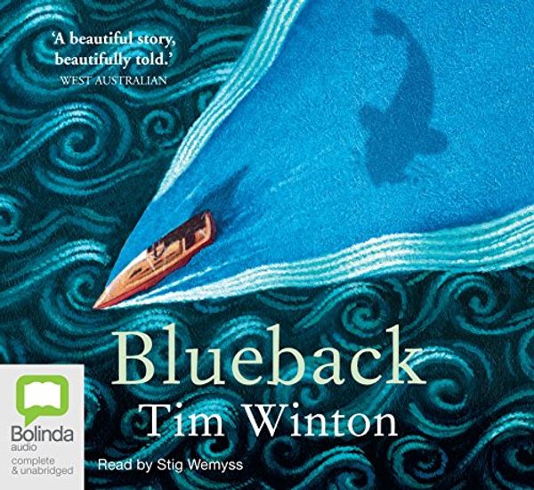 Cover Art for 9781740946599, Blueback CD by Tim Winton