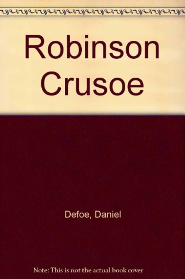 Cover Art for 9781561002597, Robinson Crusoe by Daniel Defoe