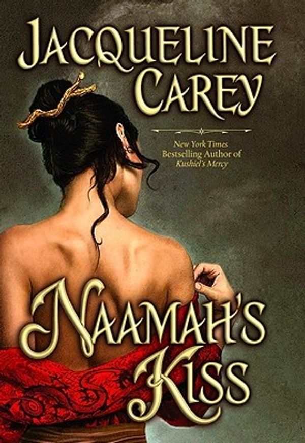 Cover Art for 9780446198035, Naamah's Kiss by Jacqueline Carey