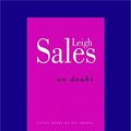 Cover Art for 9781459649880, On Doubt by Leigh Sales