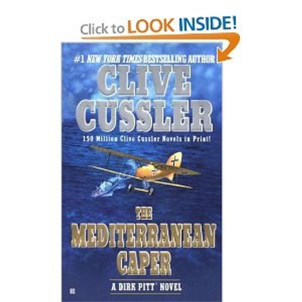 Cover Art for B003T5TCM0, The Mediterranean Caper (Dirk Pitt Adventure) [Mass Market Paperback] by Clive Cussler