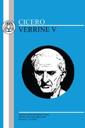 Cover Art for 9780906515747, Cicero: Verrine V by Marcus Tullius Cicero, R.G.C. Levens