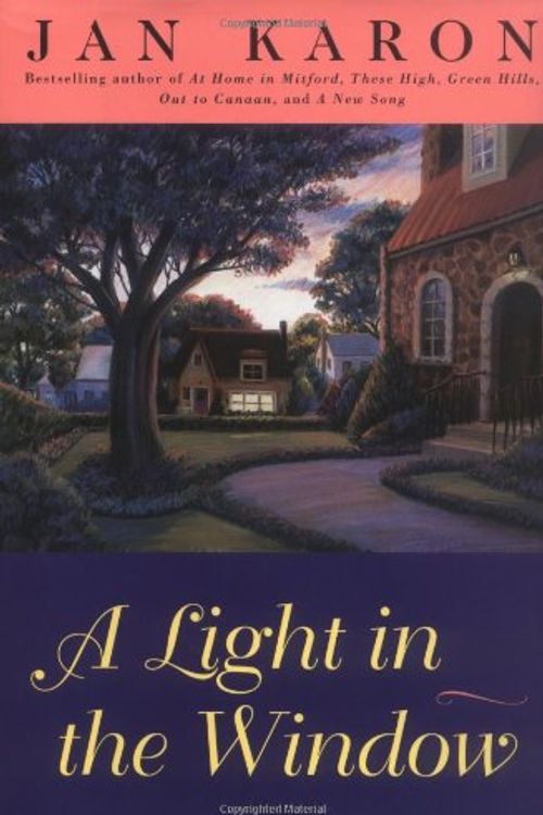 Cover Art for 9780670882267, A Light in the Window by Jan Karon