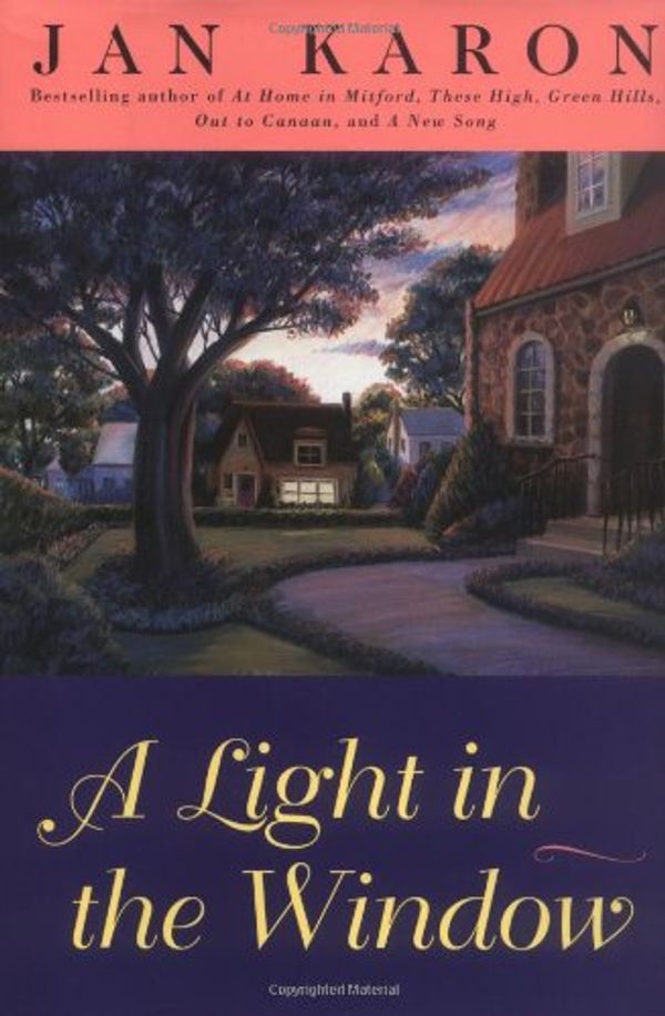 Cover Art for 9780670882267, A Light in the Window by Jan Karon