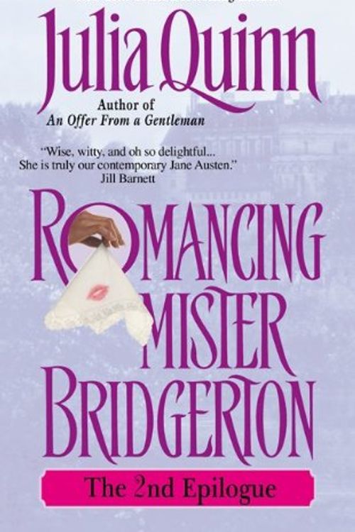 Cover Art for 9780061753299, Romancing Mister Bridgerton: The Epilogue II by Julia Quinn