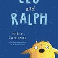 Cover Art for 9780702266218, Leo and Ralph by Peter Carnavas