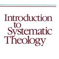 Cover Art for 9780801007682, Introduction to Systematic Theology by Louis Berkhof