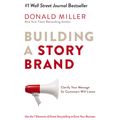 Cover Art for 9780718074326, Building a StoryBrand by Donald Miller
