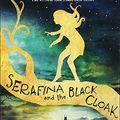 Cover Art for 9780606383363, Serafina and the Black Cloak by Robert Beatty