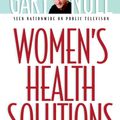 Cover Art for 9781609803278, Women's Health Solutions by Gary Null