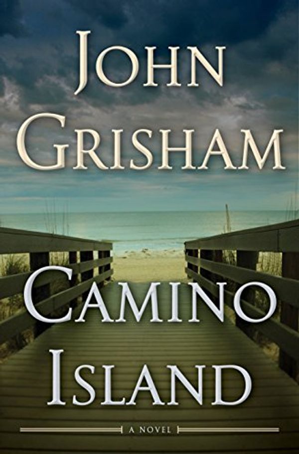 Cover Art for 0642688062859, Camino Island: A Novel by John Grisham