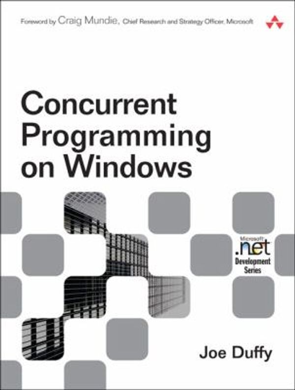 Cover Art for 0785342434828, Concurrent Programming on Windows by Herb Sutter; Joe Duffy