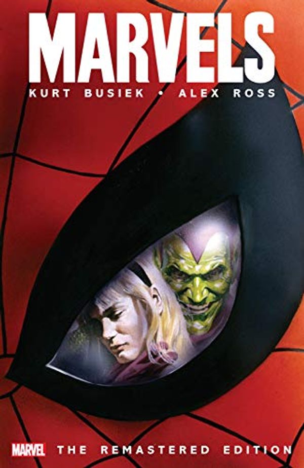 Cover Art for B07JHYQQK5, Marvels: The Remastered Edition by Kurt Busiek