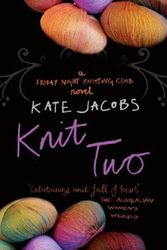 Cover Art for 9780340918470, Knit Two by Kate Jacobs