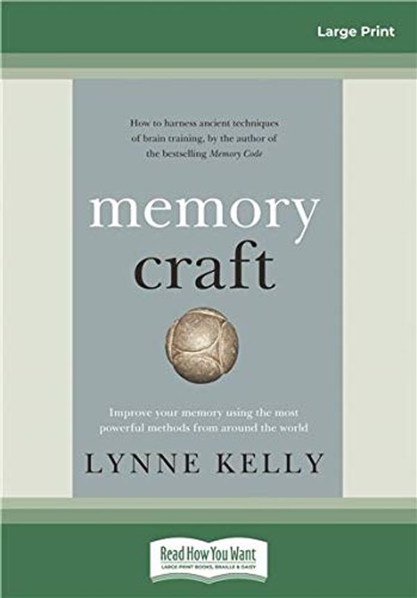 Cover Art for 9780369303516, Memory Craft by Lynne Kelly