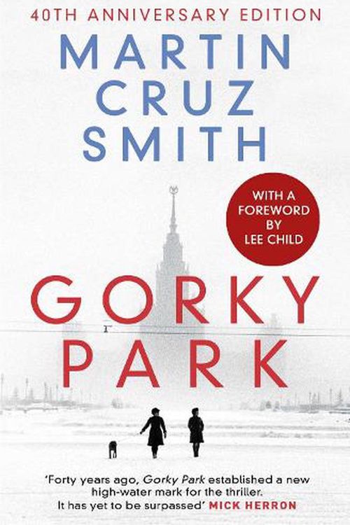 Cover Art for 9781398509887, Gorky Park by Martin Cruz Smith