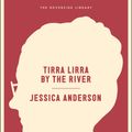 Cover Art for 9781612193885, Tirra Lirra by the River by Jessica Anderson