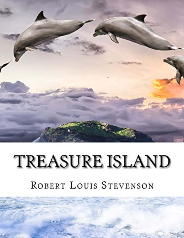 Cover Art for 9781981936373, Treasure Island by Robert Louis Stevenson