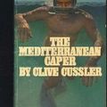 Cover Art for 9780553233285, Mediteranean Caper by Clive Cussler