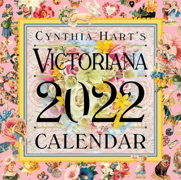 Cover Art for 9781523511372, Cynthia Hart's Victoriana 2022 Monthly Square Wall Calendar, Vintage Art by Workman Publishing