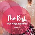 Cover Art for B07R79TJBF, The Risk – Wer wagt, gewinnt: Roman (Briar U 2) (German Edition) by Elle Kennedy