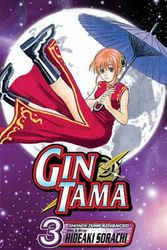 Cover Art for 9781421513607, Gin Tama, Volume 3 by Hideaki Sorachi